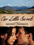 Our Little Secrets (Montana Romance, #1) by Merry Farmer