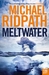 Meltwater (Fire & Ice, #3) by Michael Ridpath