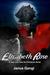 Elizabeth Rose (Providence Series) by Janus Gangi