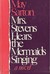 Mrs. Stevens Hears the Mermaids Singing by May Sarton