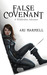 False Covenant (Widdershins Adventures, #2) by Ari Marmell