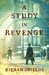 A Study in Revenge (Archie Lean #2) by Kieran Shields
