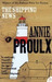 The Shipping News by Annie Proulx