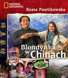 Blondynka w Chinach