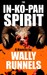 The In-Ko-Pah Spirit by Wally Runnels