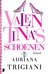 Valentina's schoenen by Adriana Trigiani