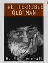 The Terrible Old Man cover
