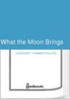 What the Moon Brings cover