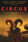 Circus: Fantasy Under the Big Top cover