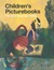 Children's Picturebooks: The Art of Visual Storytelling