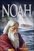 Noah The End of the World by Bradley Booth
