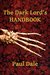 The Dark Lord's Handbook (The Dark Lord's Handbook, #1) by Paul Dale