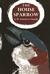 The House Sparrow (A New naturalist monograph, #19) by J. Denis Summers-Smith
