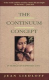 The Continuum Concept: In Search of Happiness Lost