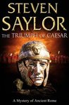 The Triumph of Caesar (Roma Sub Rosa, #12)