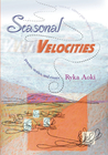 Seasonal Velocities cover