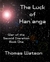 The Luck of Han'anga (War of the Second Iteration, #1)