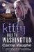 Kitty Goes to Washington (Kitty Norville, #2) by Carrie Vaughn