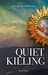 Quiet Killing (Promise McNeal Mysteries #2) by Morgan James