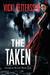 The Taken (Celestial Blues, #1) by Vicki Pettersson