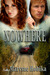 Nowhere by Marysue G. Hobika