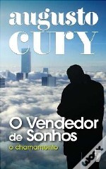O Vendedor de Sonhos - O Chamamento