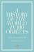 A History of the World in 100 Objects by Neil MacGregor