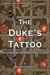 The Duke's Tattoo (Horsemen of the Apocalypse, #1) by Miranda Davis