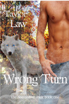Wrong Turn (The Shenandoah Pack, #1)