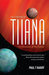 The 5 Moons of Tiiana (The Chronicles of Rez Cantor, #1) by Paul T. Harry