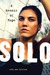 Solo A Memoir of Hope by Hope Solo