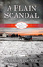 A Plain Scandal (Appleseed Creek, #2)