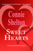 Sweet Hearts (A Samantha Sweet Mystery, #4) by Connie Shelton