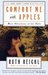 Comfort Me with Apples: More Adventures at the Table