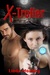 X-Troller by Linda Mooney