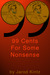 99 Cents For Some Nonsense