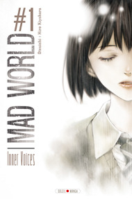 Mad world, #1 : inner voices