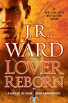 Lover Reborn (Black Dagger Brotherhood #10)