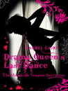 Drama Queen's Last Dance cover