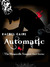 Automatic (The Morganville Vampires) by Rachel Caine