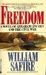 Freedom A Novel of Abraham Lincoln and the Civil War by William Safire