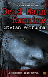 Dead Mann Running (Hessius Mann, #2)