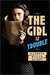 The Girl is Trouble (Girl is Murder, #2) by Kathryn Miller Haines
