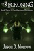 The Reckoning (The Marenon Chronicles, #3) by Jason D. Morrow