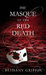 Masque of the Red Death (Masque of the Red Death, #1) by Bethany Griffin