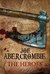 The Heroes (First Law World, #5) by Joe Abercrombie