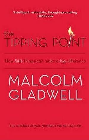 Image result for the tipping point malcolm gladwell