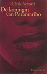 De koningin van Paramaribo : Kroniek van Maxi Linder