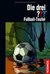 Die drei ??? Fußball-Teufel (Die drei Fragezeichen, # 164) by Marco Sonnleitner
