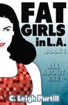 All About Vee (Fat Girls in LA, #1)